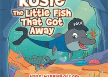 Rosie The Little Fish That Got Away – Book