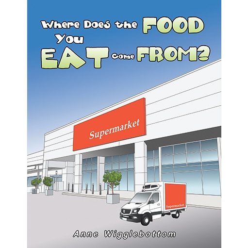 Where Does the Food You Eat Come From? - E-Book